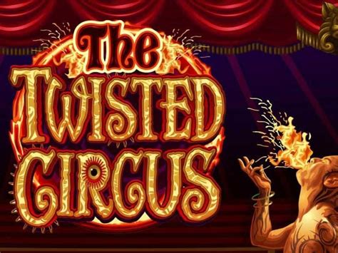 Ігровий автомат The Twisted Circus  грати онлайн
